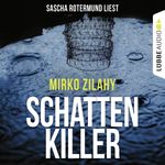 Schattenkiller Cover des Buches Schattenkiller (ISBN: 9783838781143)