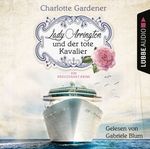 Lady Arrington und der tote Kavalier Cover des Buches Lady Arrington und der tote Kavalier (ISBN: 9783838794563)