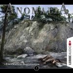 Anomalia - Folge 07 Cover des Buches Anomalia - Folge 07 (ISBN: 9783838794983)