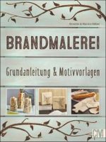 Brandmalerei Cover des Buches Brandmalerei (ISBN: 9783838836409)