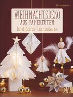 Weihnachtsdeko aus Papiertüten Cover des Buches Weihnachtsdeko aus Papiertüten (ISBN: 9783838837000)