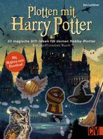 Plotten mit Harry Potter Cover des Buches Plotten mit Harry Potter (ISBN: 9783838838809)