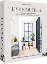 Live Beautiful Cover des Buches Live Beautiful (ISBN: 9783838839004)