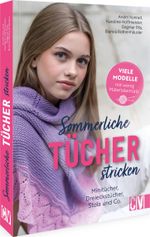 Sommerliche Tücher stricken Cover des Buches Sommerliche Tücher stricken (ISBN: 9783838839158)