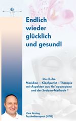 Endlich wieder glücklich und gesund! Cover des Buches Endlich wieder glücklich und gesund! (ISBN: 9783839113370)