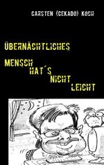 Übernächtliches Cover des Buches Übernächtliches (ISBN: 9783839122877)