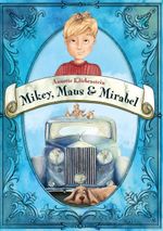 Mikey, Maus & Mirabel Cover des Buches Mikey, Maus & Mirabel (ISBN: 9783839128008)