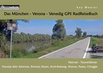 Das München - Verona - Venedig GPS RadReiseBuch Cover des Buches Das München - Verona - Venedig GPS RadReiseBuch (ISBN: 9783839134078)