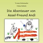 Die Abenteuer von Assel-Freund Andi Cover des Buches Die Abenteuer von Assel-Freund Andi (ISBN: 9783839134528)