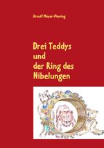 Drei Teddys Cover des Buches Drei Teddys (ISBN: 9783839137703)