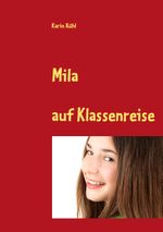 Mila Cover des Buches Mila (ISBN: 9783839145517)