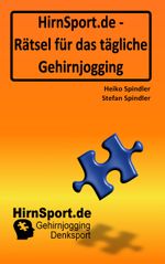 HirnSport.de - Rätsel für das tägliche Gehirnjogging Cover des Buches HirnSport.de - Rätsel für das tägliche Gehirnjogging (ISBN: 9783839154052)