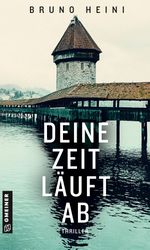 Deine Zeit läuft ab Cover des Buches Deine Zeit läuft ab (ISBN: 9783839200117)