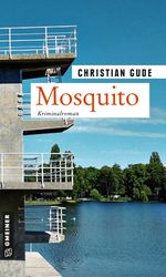 Mosquito Cover des Buches Mosquito (ISBN: 9783839200629)