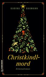Christkindlmord Cover des Buches Christkindlmord (ISBN: 9783839202401)