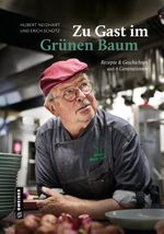 Zu Gast im Grünen Baum Cover des Buches Zu Gast im Grünen Baum (ISBN: 9783839204481)