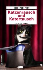 Katzenrausch und Katertausch Cover des Buches Katzenrausch und Katertausch (ISBN: 9783839204870)