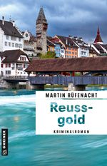Reussgold Cover des Buches Reussgold (ISBN: 9783839205013)