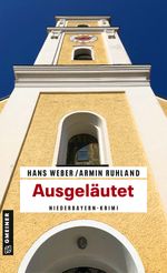 Ausgeläutet Cover des Buches Ausgeläutet (ISBN: 9783839205563)