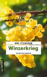 Winzerkrieg Cover des Buches Winzerkrieg (ISBN: 9783839208342)