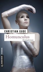 Homunculus Cover des Buches Homunculus (ISBN: 9783839210130)