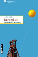 Ruhrgebiet Cover des Buches Ruhrgebiet (ISBN: 9783839211649)