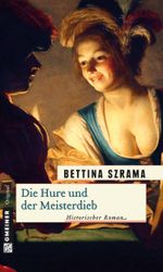 Die Hure und der Meisterdieb Cover des Buches Die Hure und der Meisterdieb (ISBN: 9783839212141)