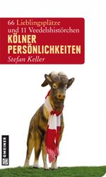 Kölner Persönlichkeiten Cover des Buches Kölner Persönlichkeiten (ISBN: 9783839212813)