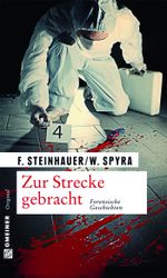 Zur Strecke gebracht Cover des Buches Zur Strecke gebracht (ISBN: 9783839213278)