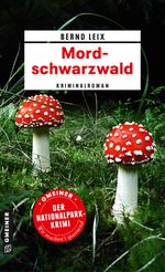 Mordschwarzwald Cover des Buches Mordschwarzwald (ISBN: 9783839213872)