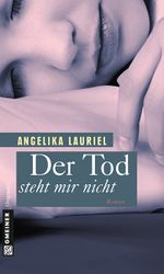 Der Tod steht mir nicht Cover des Buches Der Tod steht mir nicht (ISBN: 9783839214886)