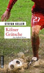 Kölner Grätsche Cover des Buches Kölner Grätsche (ISBN: 9783839215265)