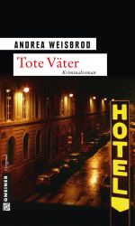 Tote Väter Cover des Buches Tote Väter (ISBN: 9783839216194)