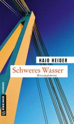 Schweres Wasser Cover des Buches Schweres Wasser (ISBN: 9783839216729)