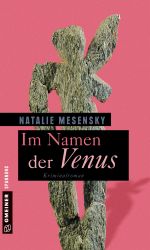 Im Namen der Venus Cover des Buches Im Namen der Venus (ISBN: 9783839217252)