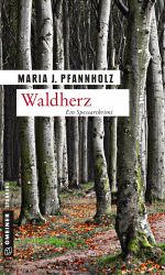 Waldherz Cover des Buches Waldherz (ISBN: 9783839217467)