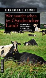 Wer mordet schon im Osnabrücker Land? Cover des Buches Wer mordet schon im Osnabrücker Land? (ISBN: 9783839217771)