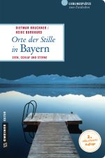 Orte der Stille in Bayern Cover des Buches Orte der Stille in Bayern (ISBN: 9783839218679)