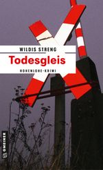 Todesgleis Cover des Buches Todesgleis (ISBN: 9783839219560)
