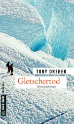 Gletschertod Cover des Buches Gletschertod (ISBN: 9783839220276)
