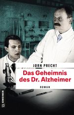 Das Geheimnis des Dr. Alzheimer Cover des Buches Das Geheimnis des Dr. Alzheimer (ISBN: 9783839221501)