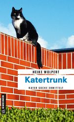 Katertrunk Cover des Buches Katertrunk (ISBN: 9783839222256)