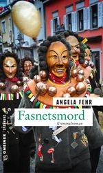 Fasnetsmord Cover des Buches Fasnetsmord (ISBN: 9783839223758)
