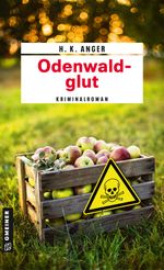 Odenwaldglut Cover des Buches Odenwaldglut (ISBN: 9783839224533)