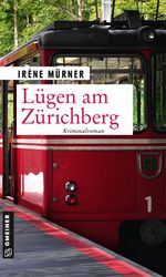 Lügen am Zürichberg Cover des Buches Lügen am Zürichberg (ISBN: 9783839225813)