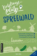 Lieblingsplätze Spreewald Cover des Buches Lieblingsplätze Spreewald (ISBN: 9783839226292)
