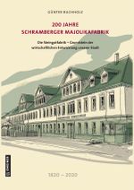 200 Jahre Schramberger Majolikafabrik Cover des Buches 200 Jahre Schramberger Majolikafabrik (ISBN: 9783839226582)