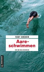 Aareschwimmen Cover des Buches Aareschwimmen (ISBN: 9783839227893)