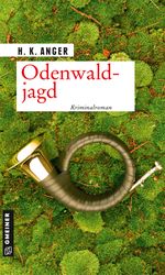 Odenwaldjagd Cover des Buches Odenwaldjagd (ISBN: 9783839228470)