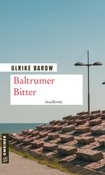 Baltrumer Bitter Cover des Buches Baltrumer Bitter (ISBN: 9783839264980)